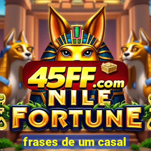 frases de um casal